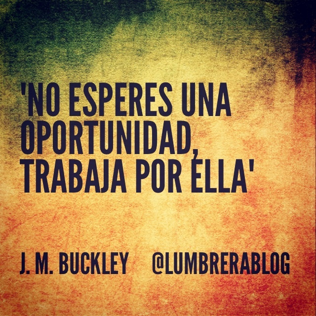 ¡Sé diligente!  #frases